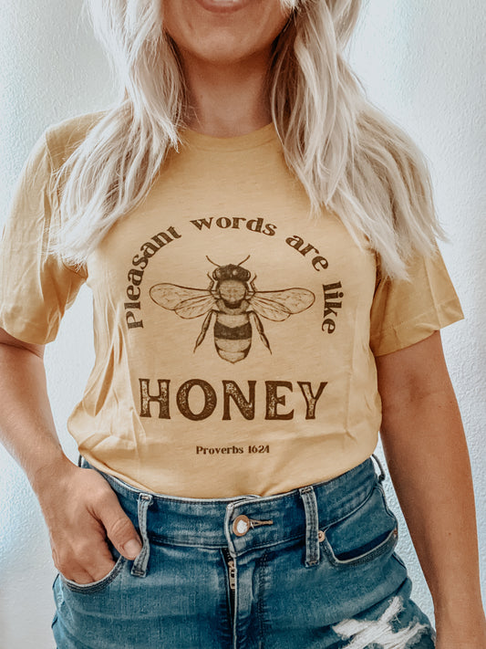 Pleasant words are like honey