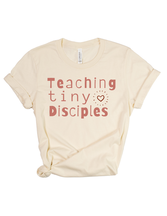 Teaching Tiny Disciples Adult Tee